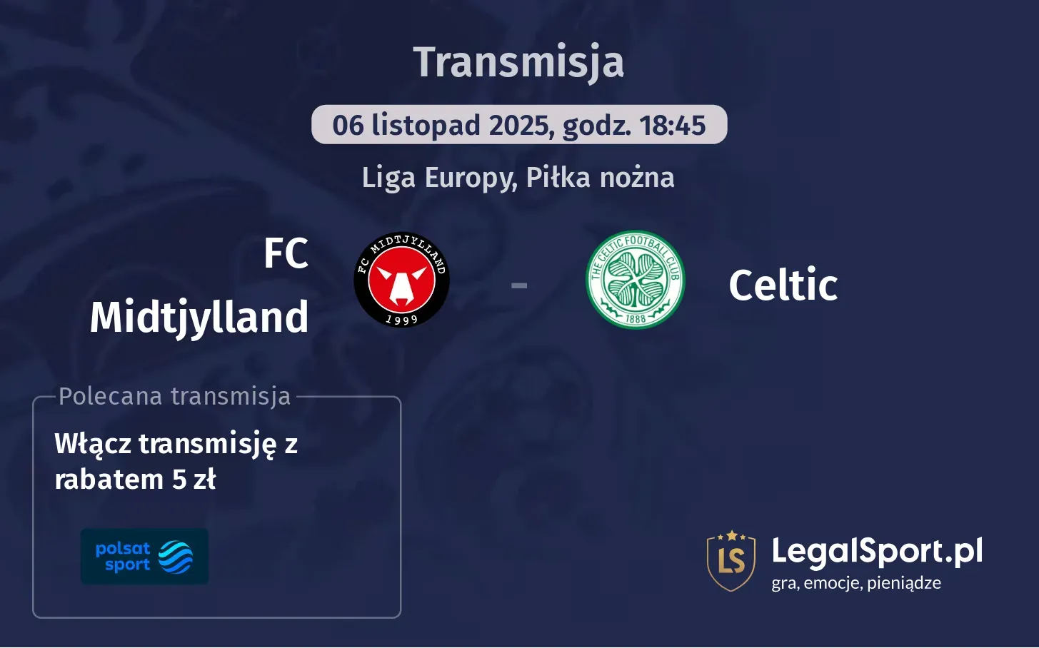 FC Midtjylland - Celtic Transmisje