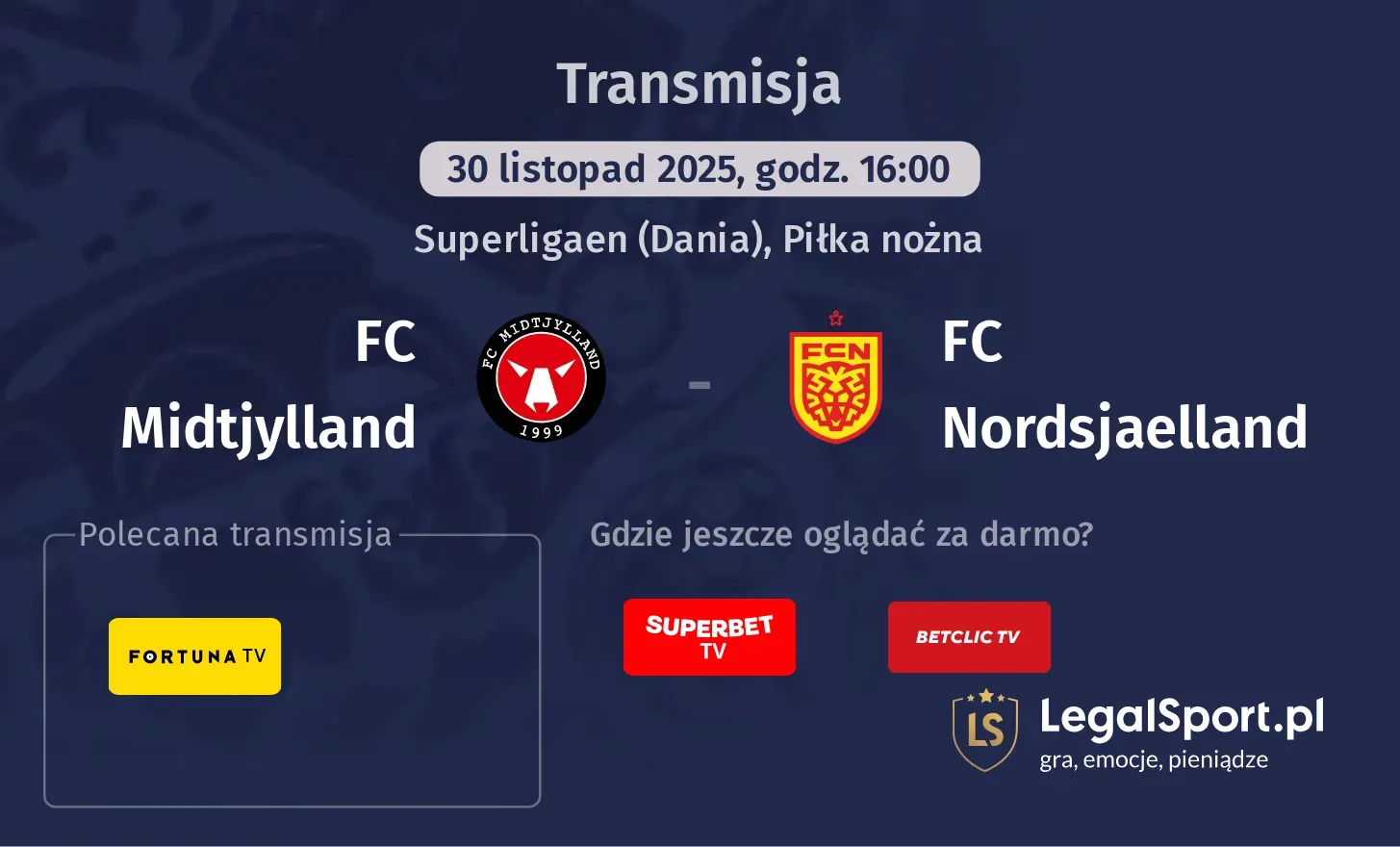 FC Midtjylland - FC Nordsjaelland Transmisje