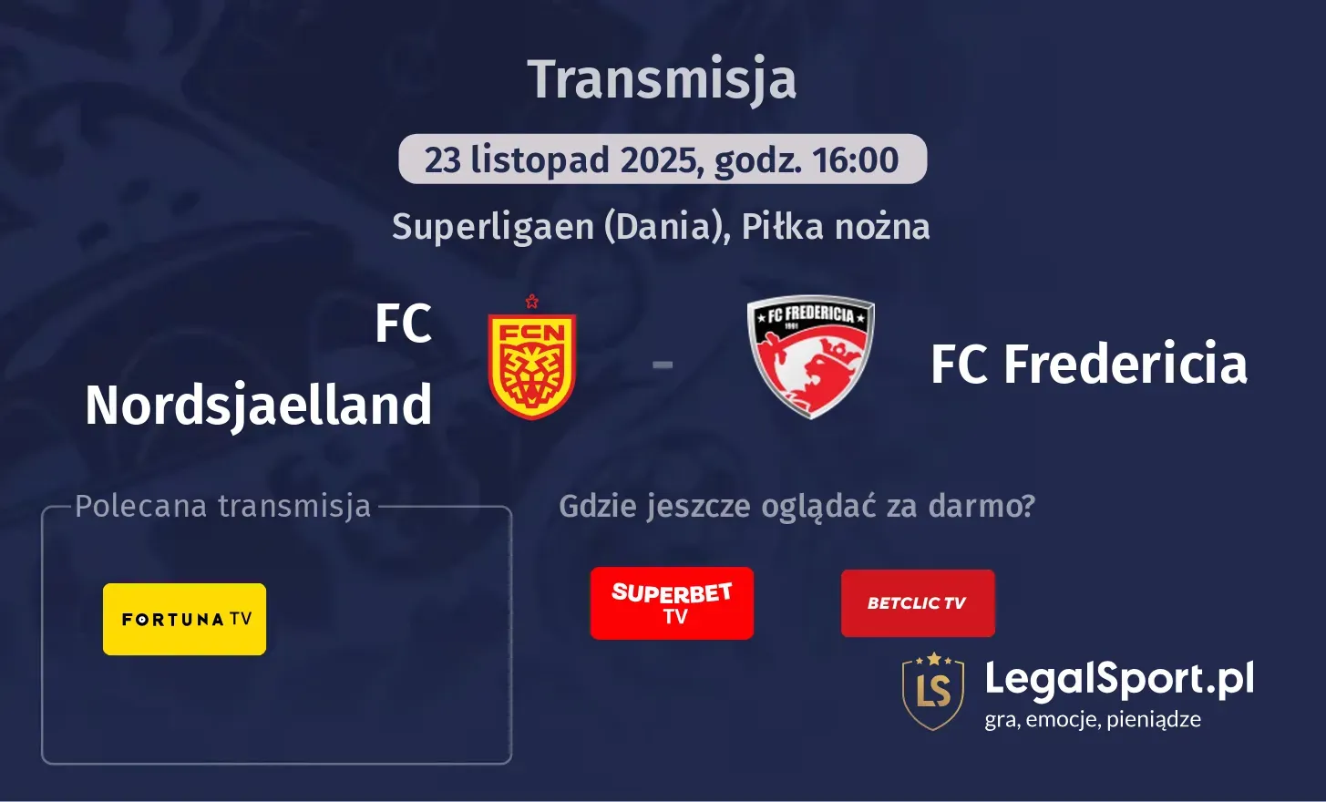 FC Nordsjaelland - FC Fredericia Transmisje