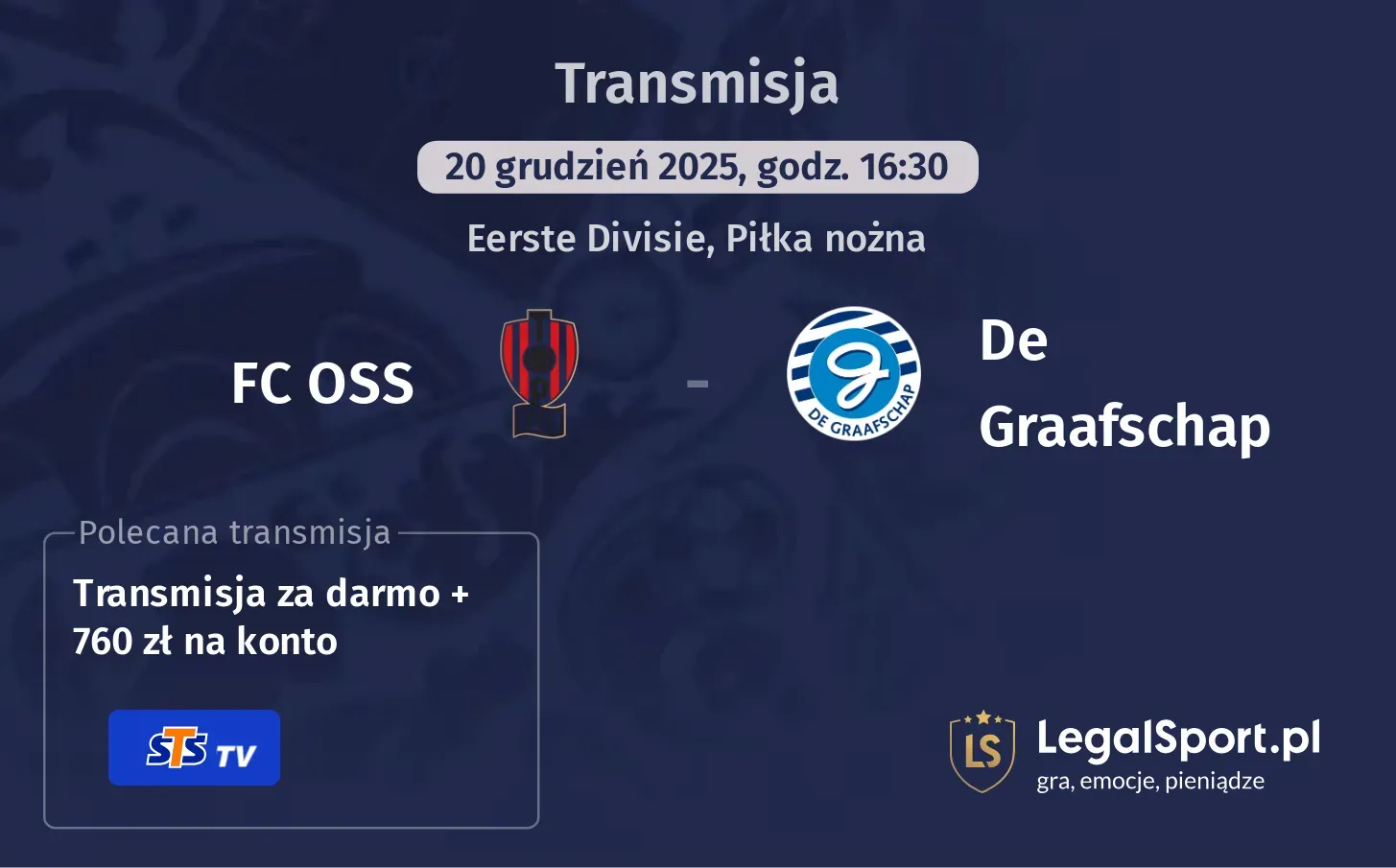 FC OSS - De Graafschap Transmisje