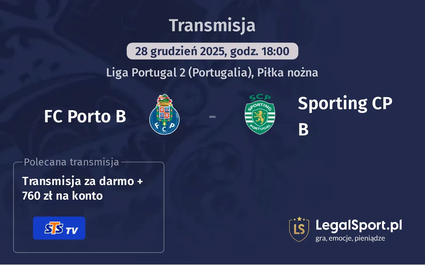 FC Porto B - Sporting CP B Transmisje