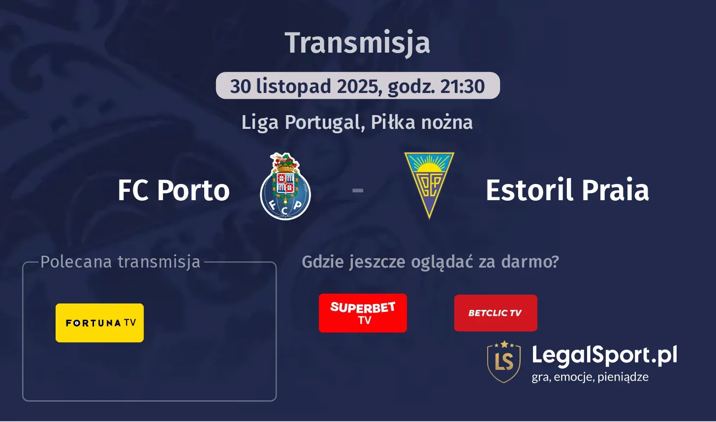 FC Porto - Estoril Praia Transmisje