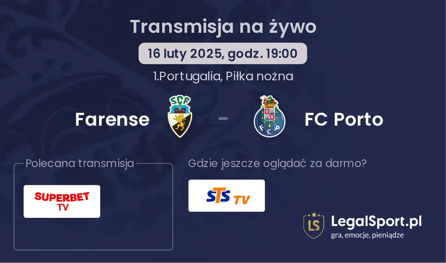 Farense - FC Porto gdzie oglądać transmisję?