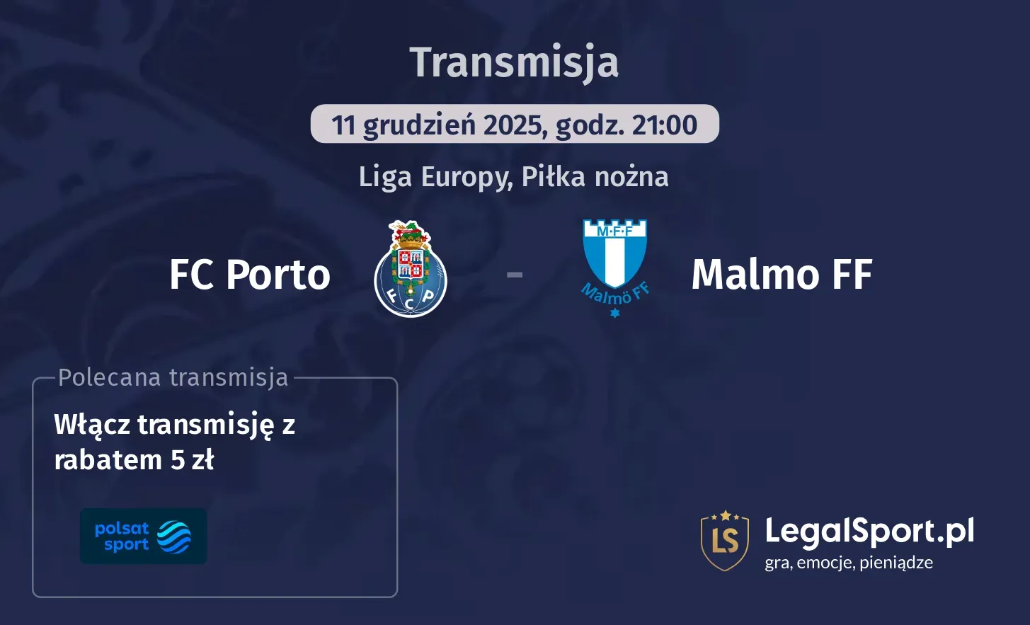 FC Porto - Malmo FF Transmisje