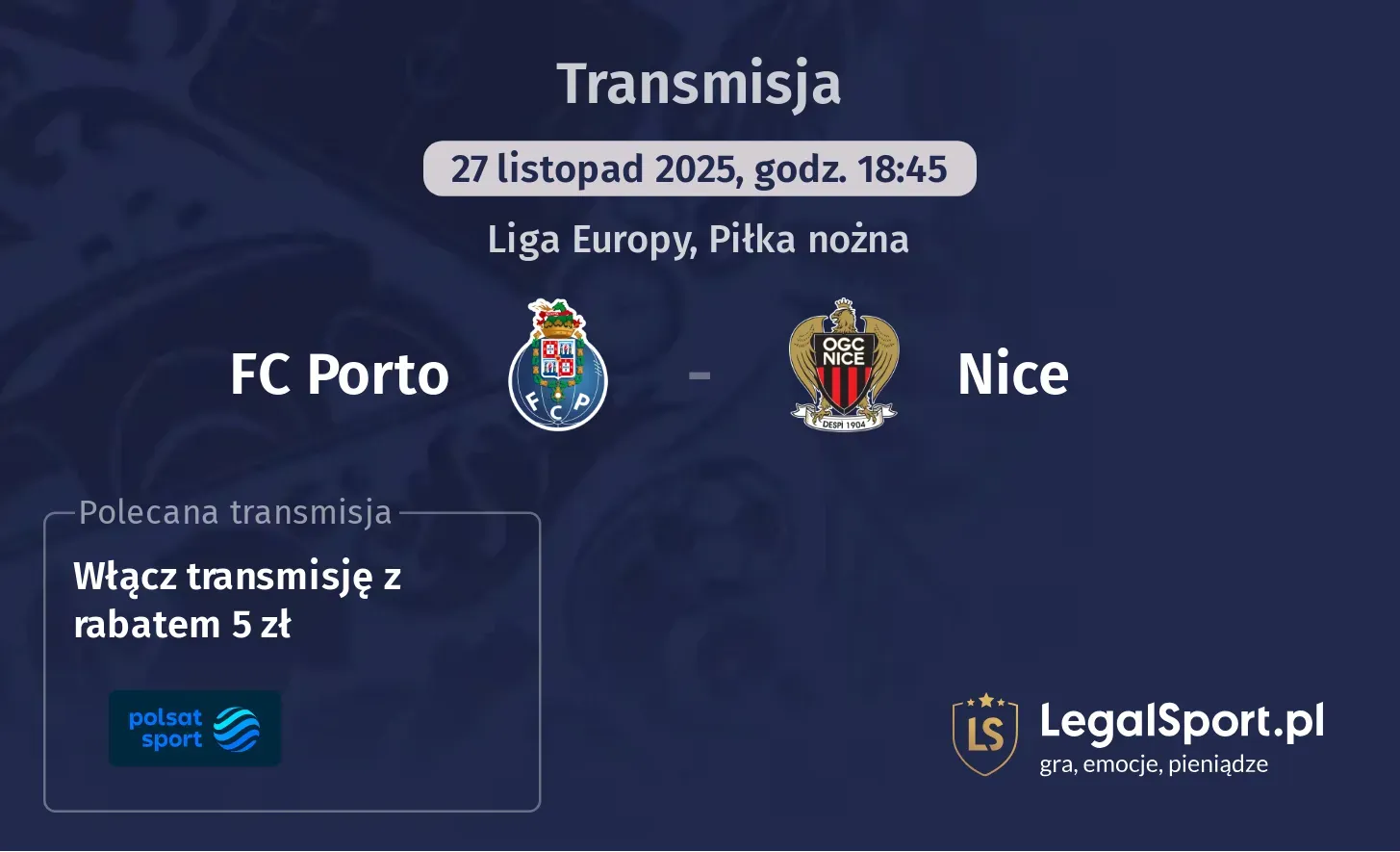 FC Porto - Nice Transmisje