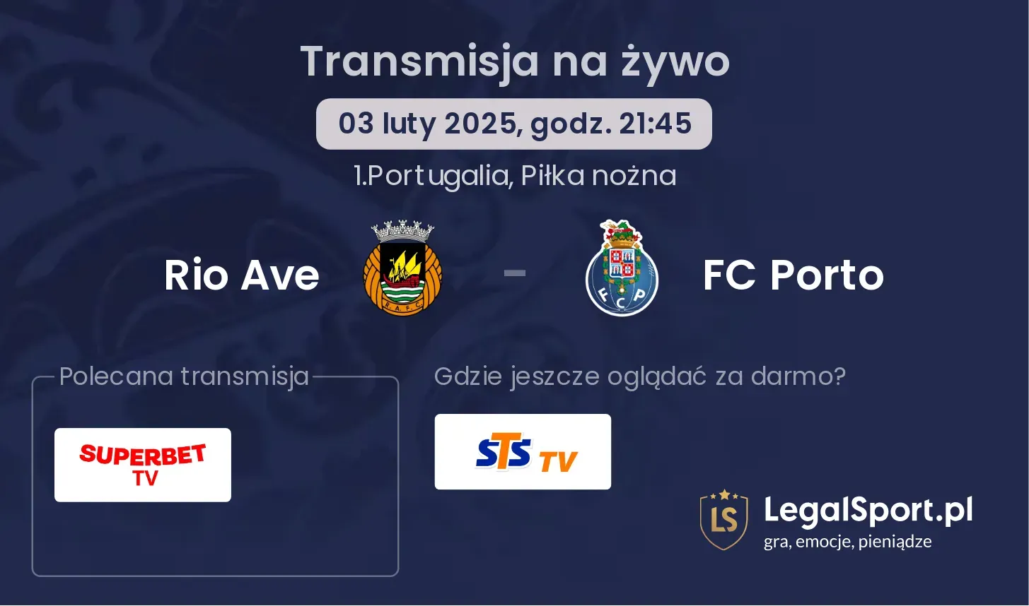 Rio Ave - FC Porto gdzie oglądać?