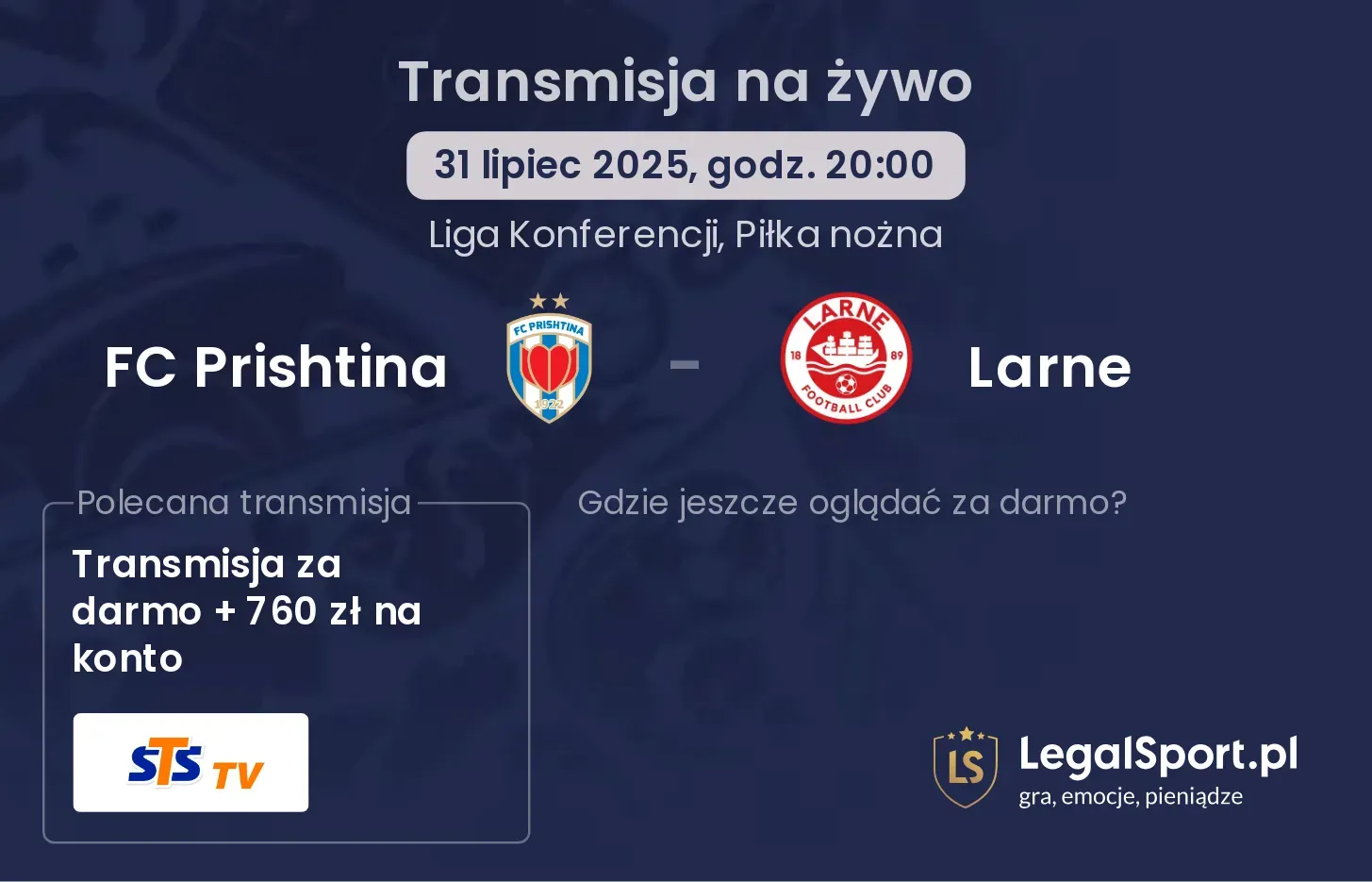 FC Prishtina - Larne gdzie oglądać?