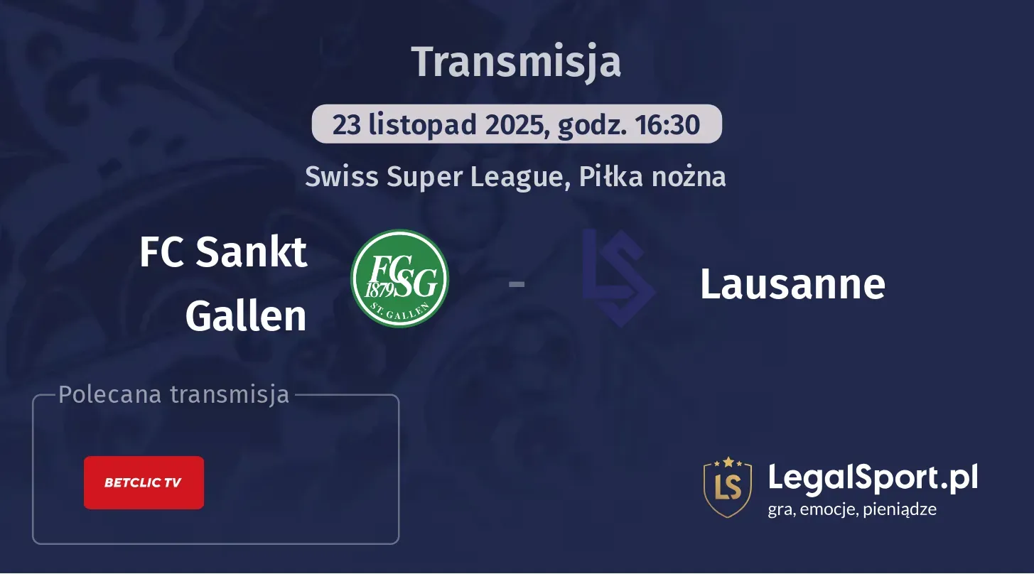 FC Sankt Gallen - Lausanne Transmisje