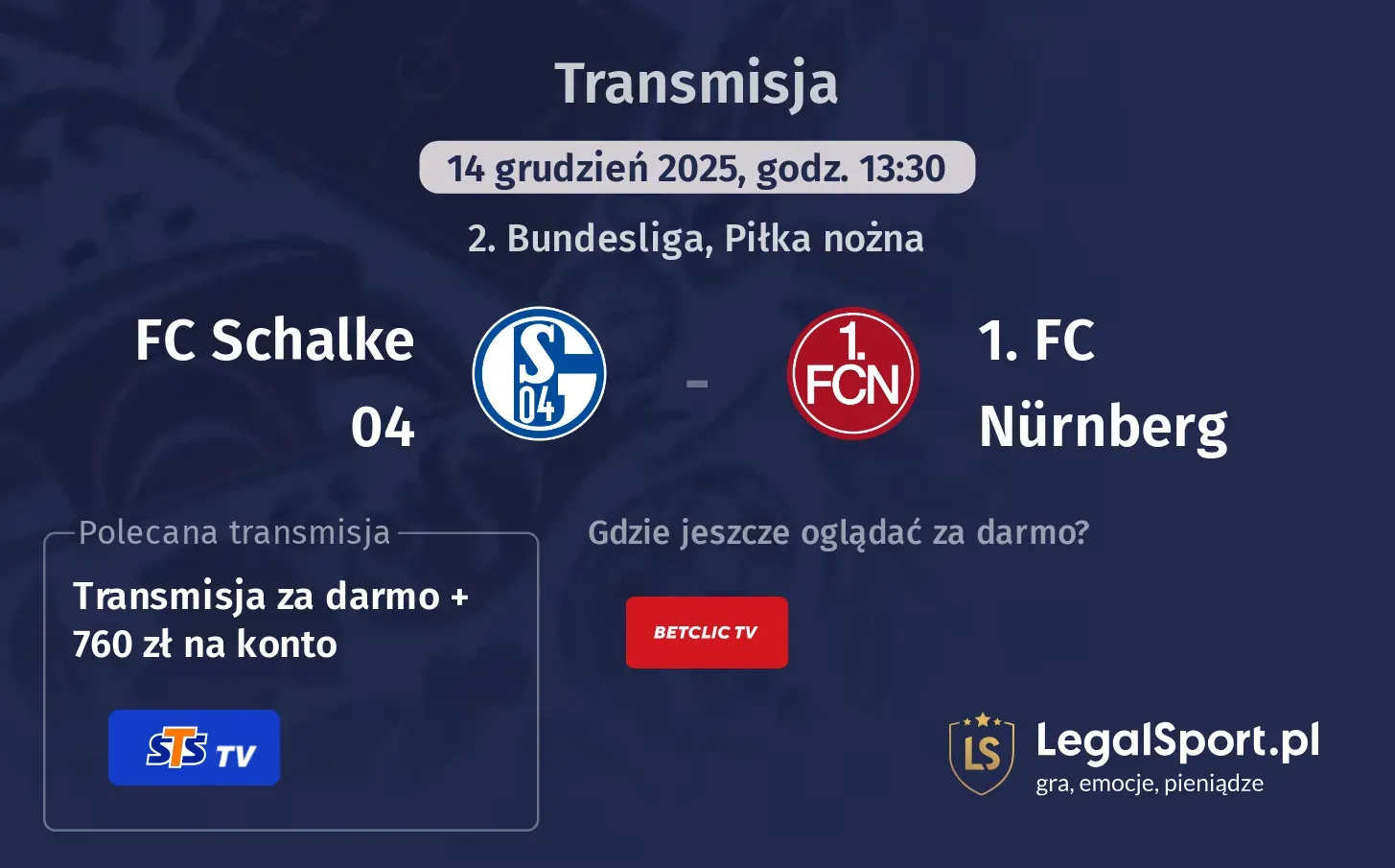 FC Schalke 04 - 1. FC Nürnberg Transmisje