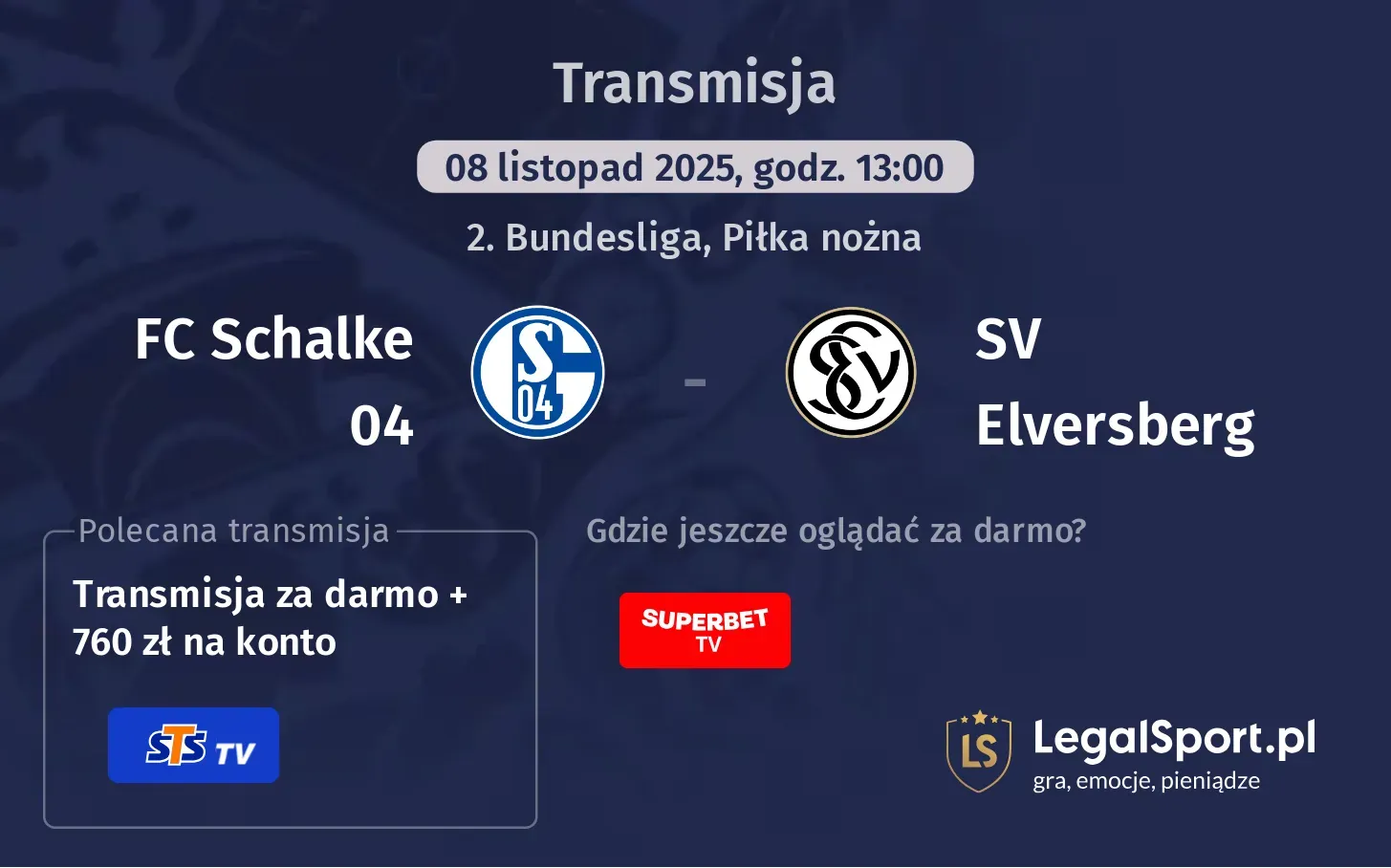 FC Schalke 04 - SV Elversberg Transmisje