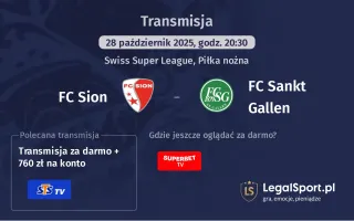 FC Sion - FC Sankt Gallen gdzie oglądać?
