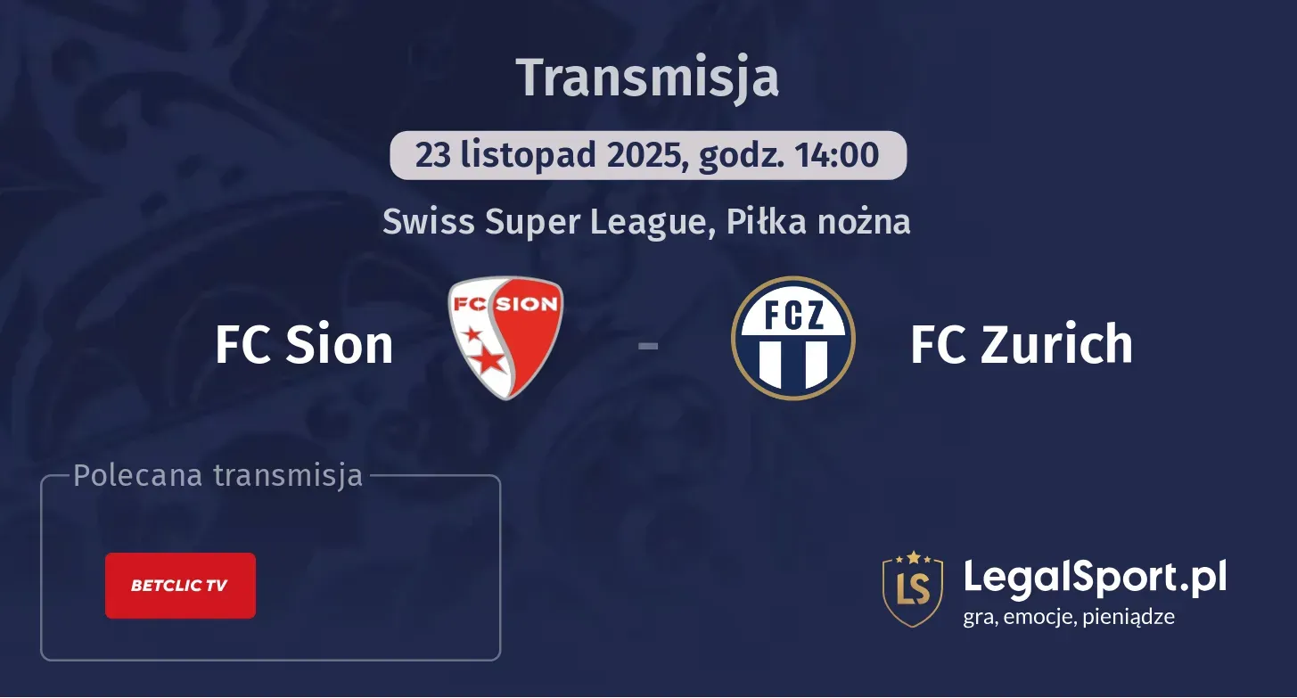 FC Sion - FC Zurich Transmisje