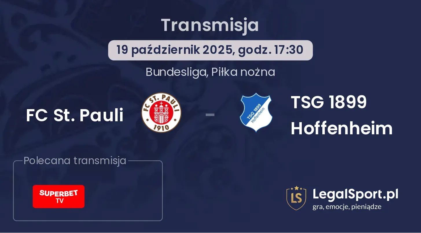 FC St. Pauli - TSG 1899 Hoffenheim Transmisje