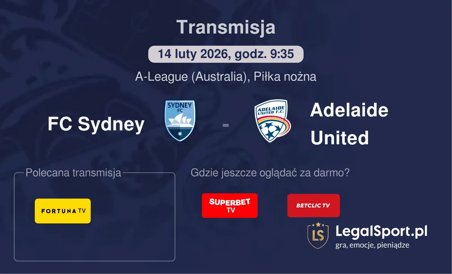 FC Sydney - Adelaide United Transmisje
