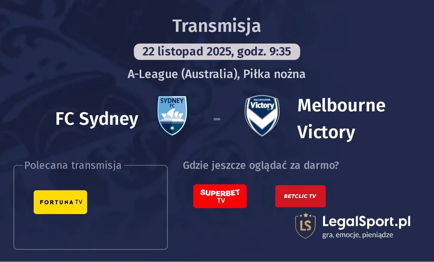FC Sydney - Melbourne Victory Transmisje