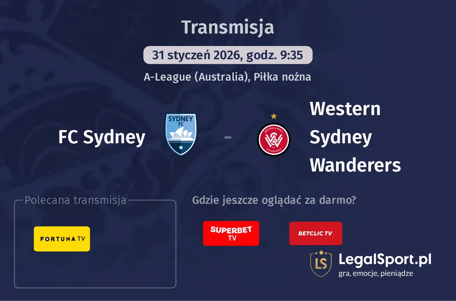 FC Sydney - Western Sydney Wanderers Transmisje