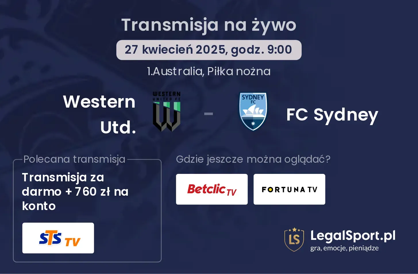 Western Utd. - FC Sydney gdzie oglądać transmisję?