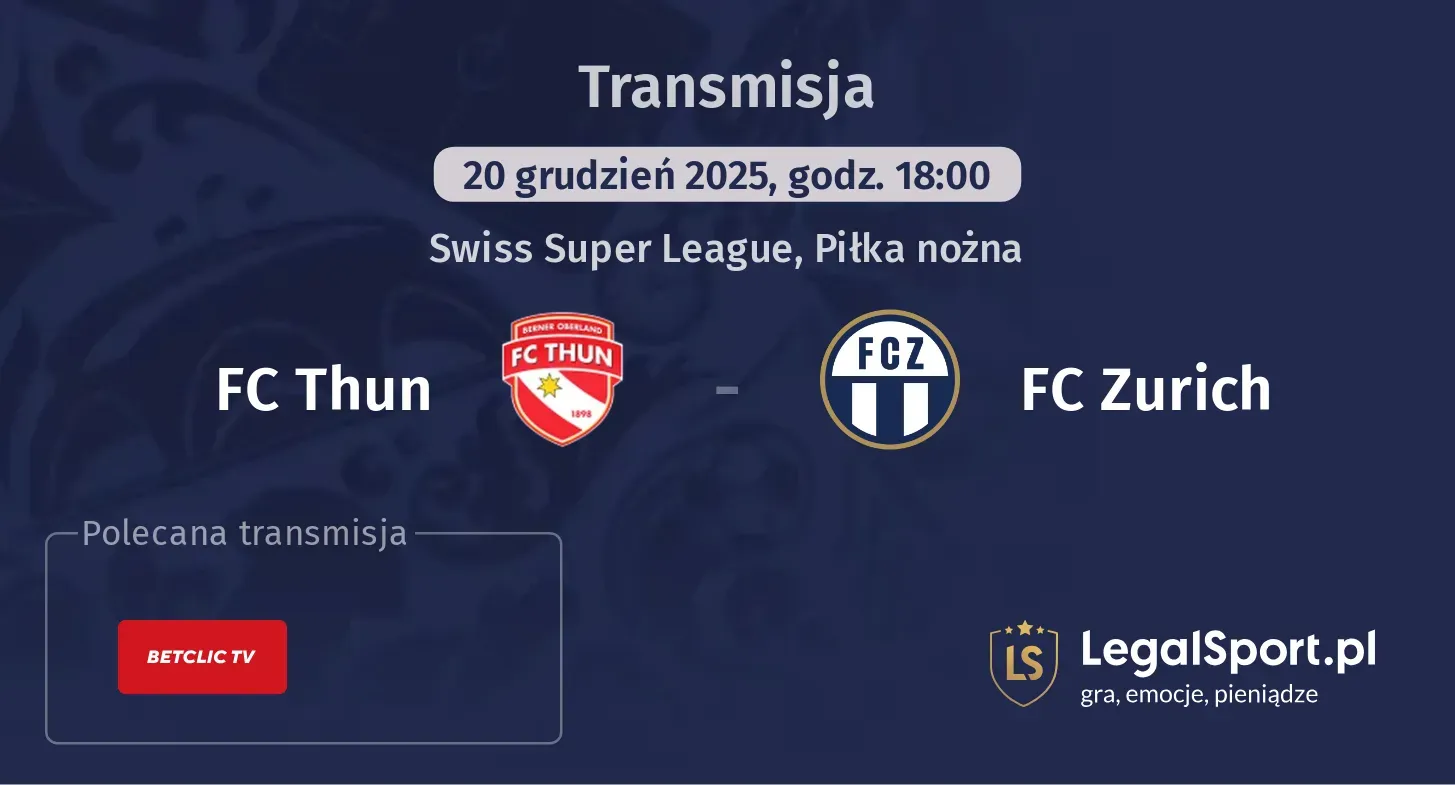 FC Thun - FC Zurich Transmisje