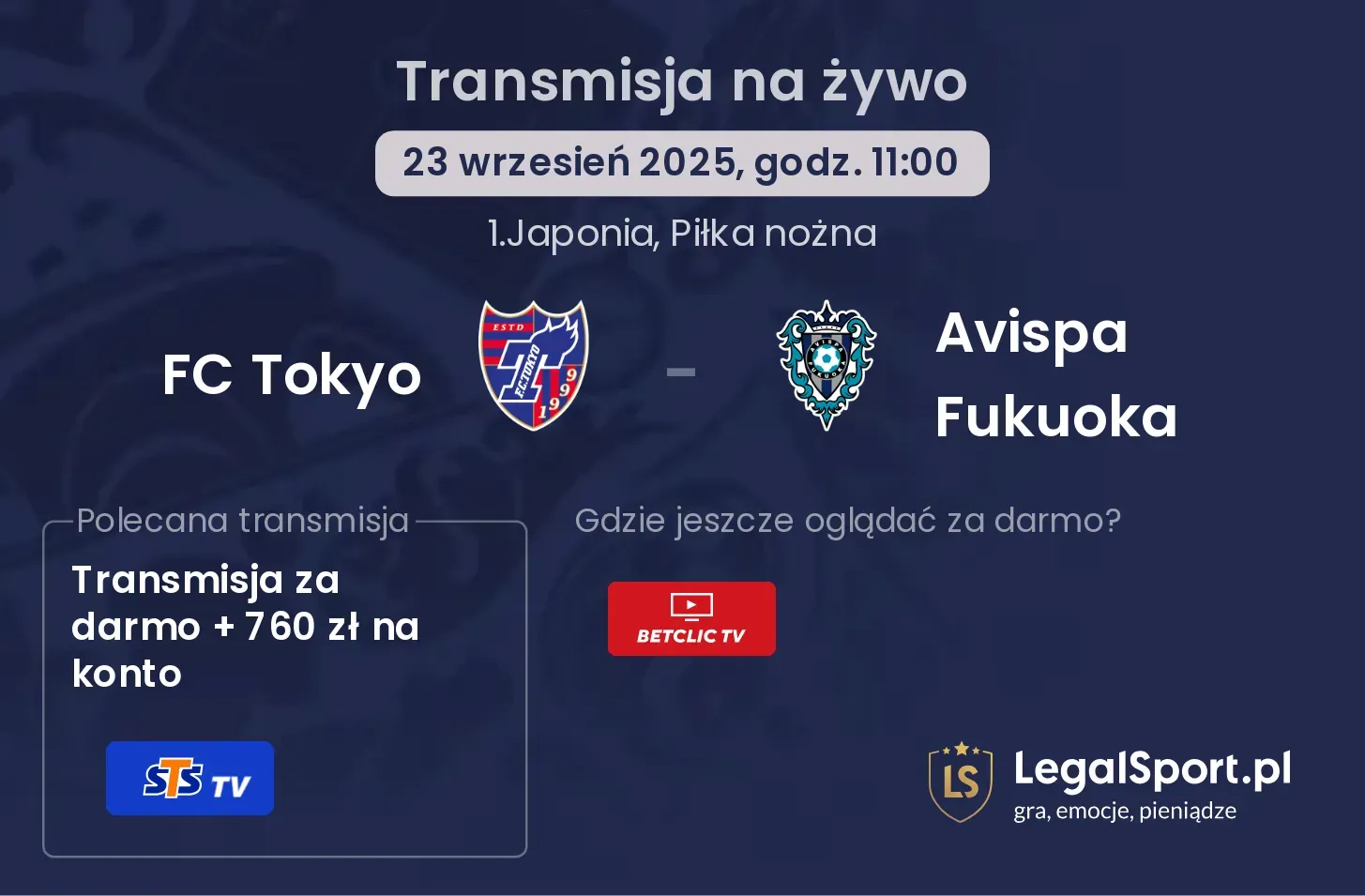 FC Tokyo - Avispa Fukuoka gdzie oglądać?