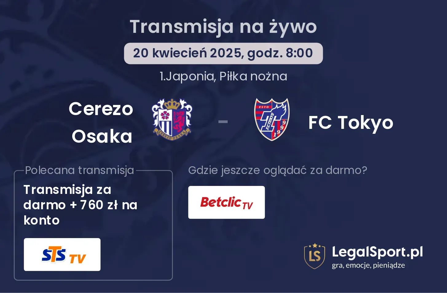 Cerezo Osaka - FC Tokyo gdzie oglądać?