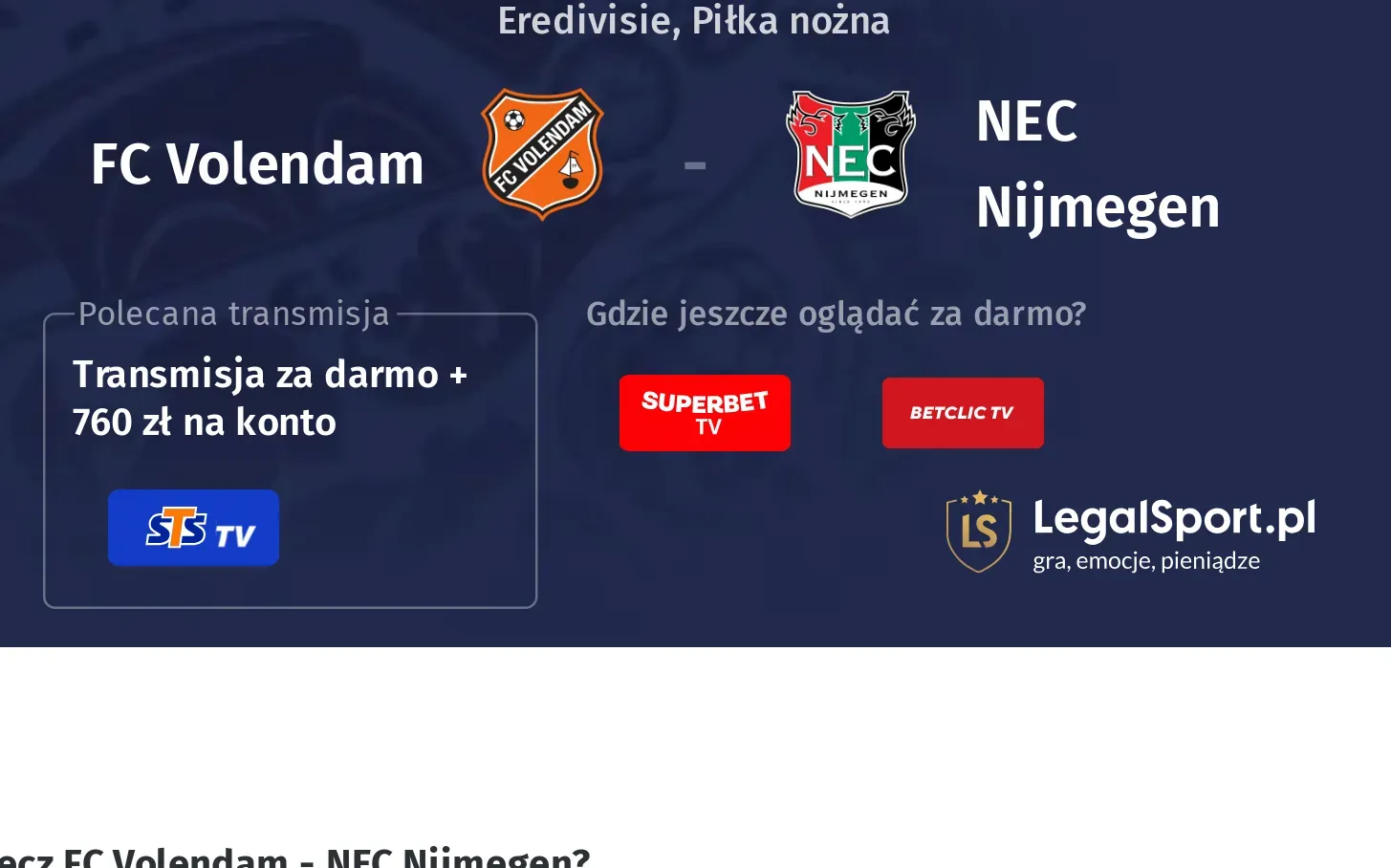 FC Volendam - NEC Nijmegen Transmisje