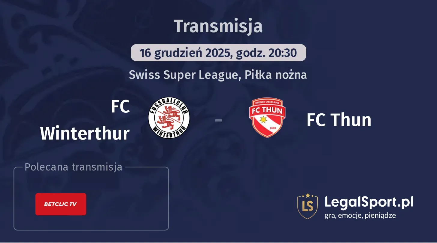 FC Winterthur - FC Thun Transmisje
