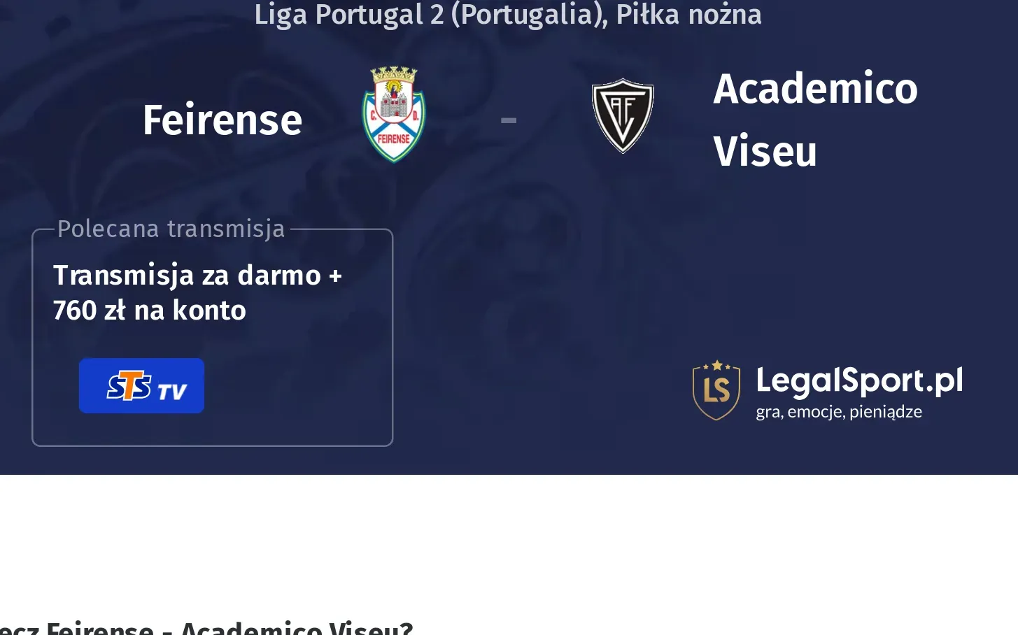 Feirense - Academico Viseu Transmisje