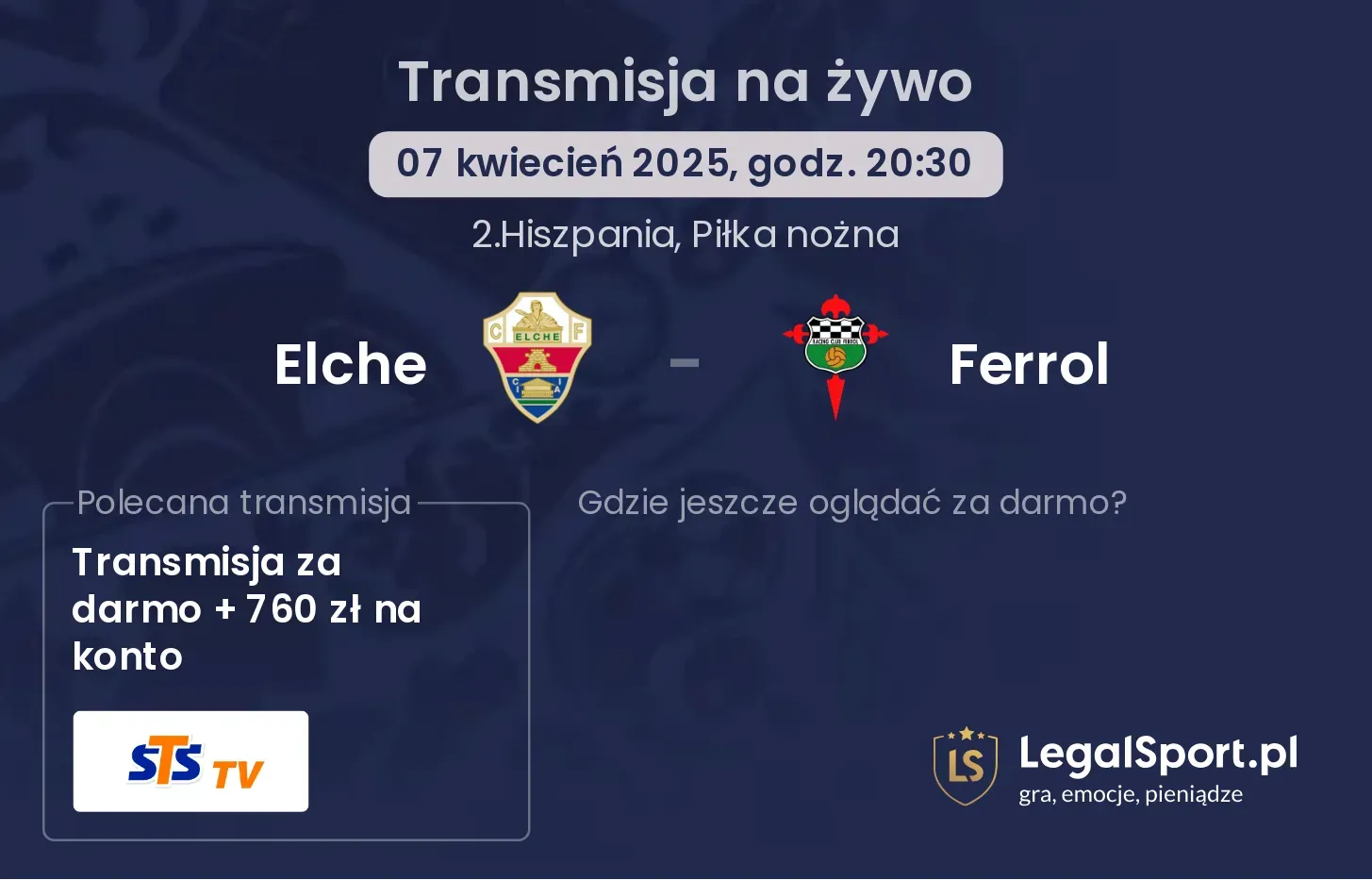 Elche - Ferrol gdzie oglądać?