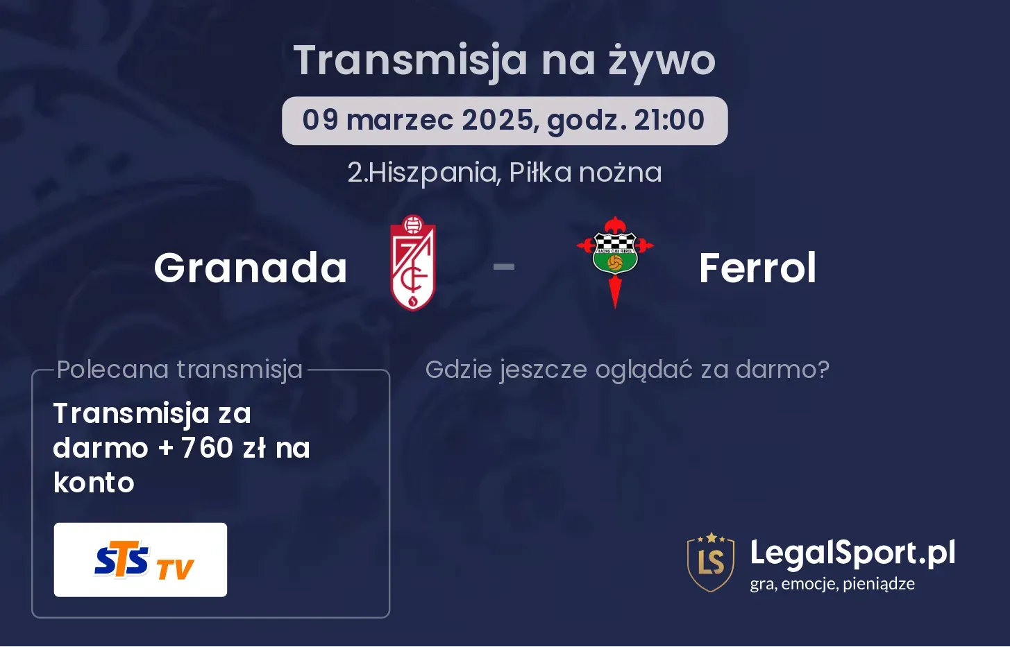 Granada - Ferrol gdzie oglądać transmisję?