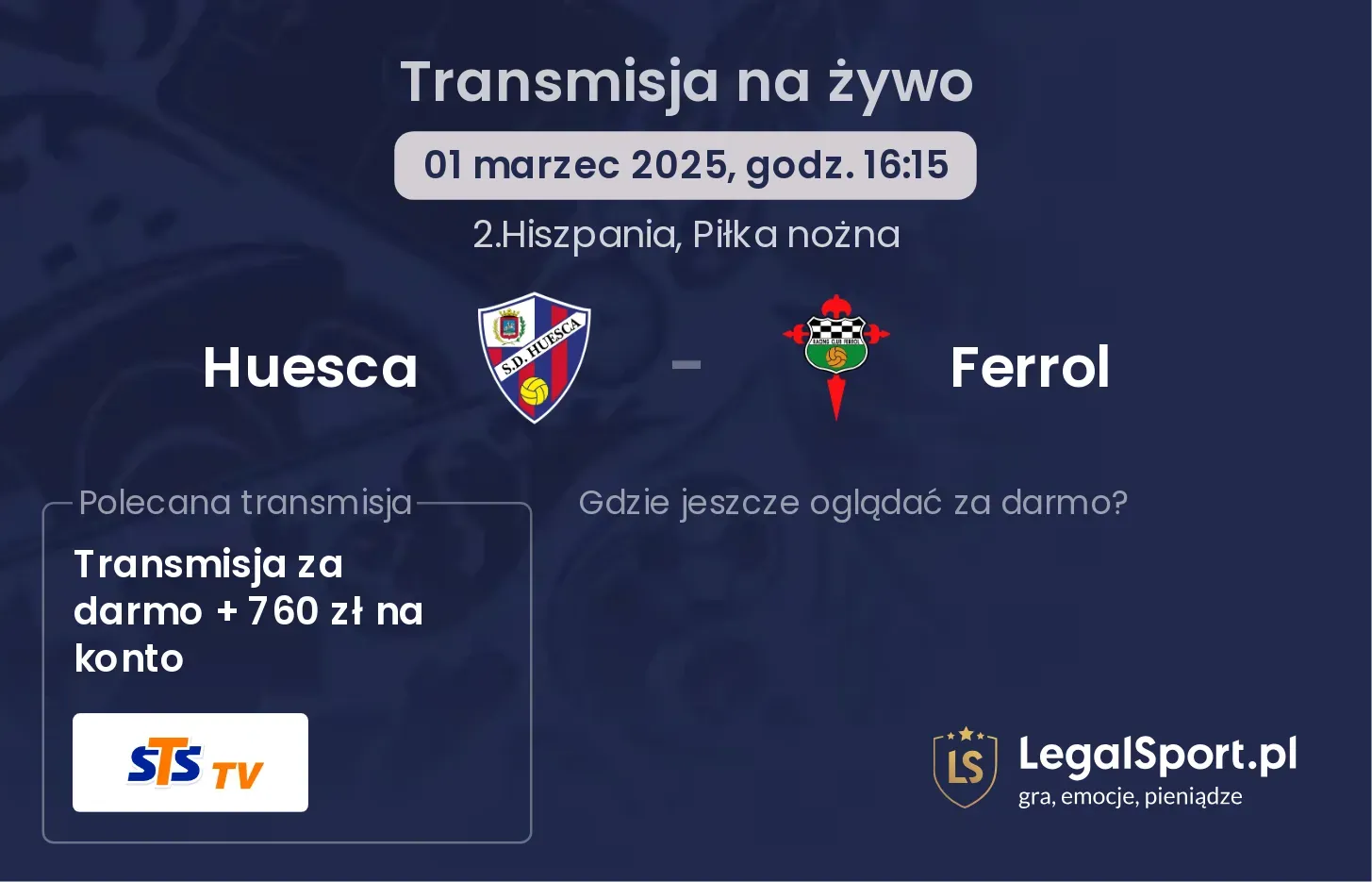 Huesca - Ferrol gdzie oglądać?