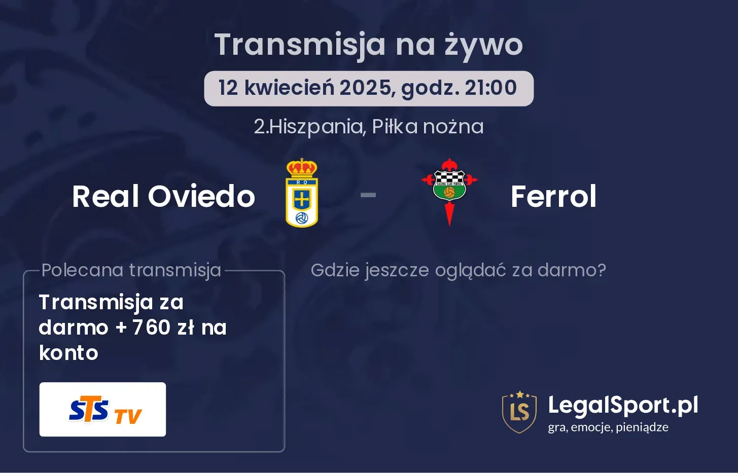 Real Oviedo - Ferrol gdzie oglądać?