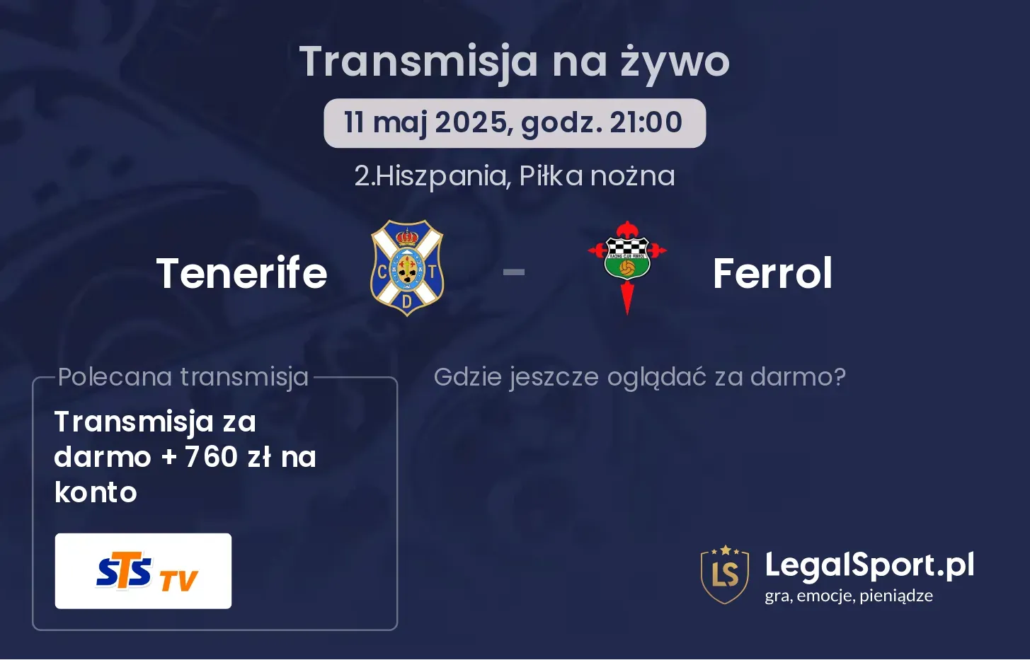 Tenerife - Ferrol gdzie oglądać?