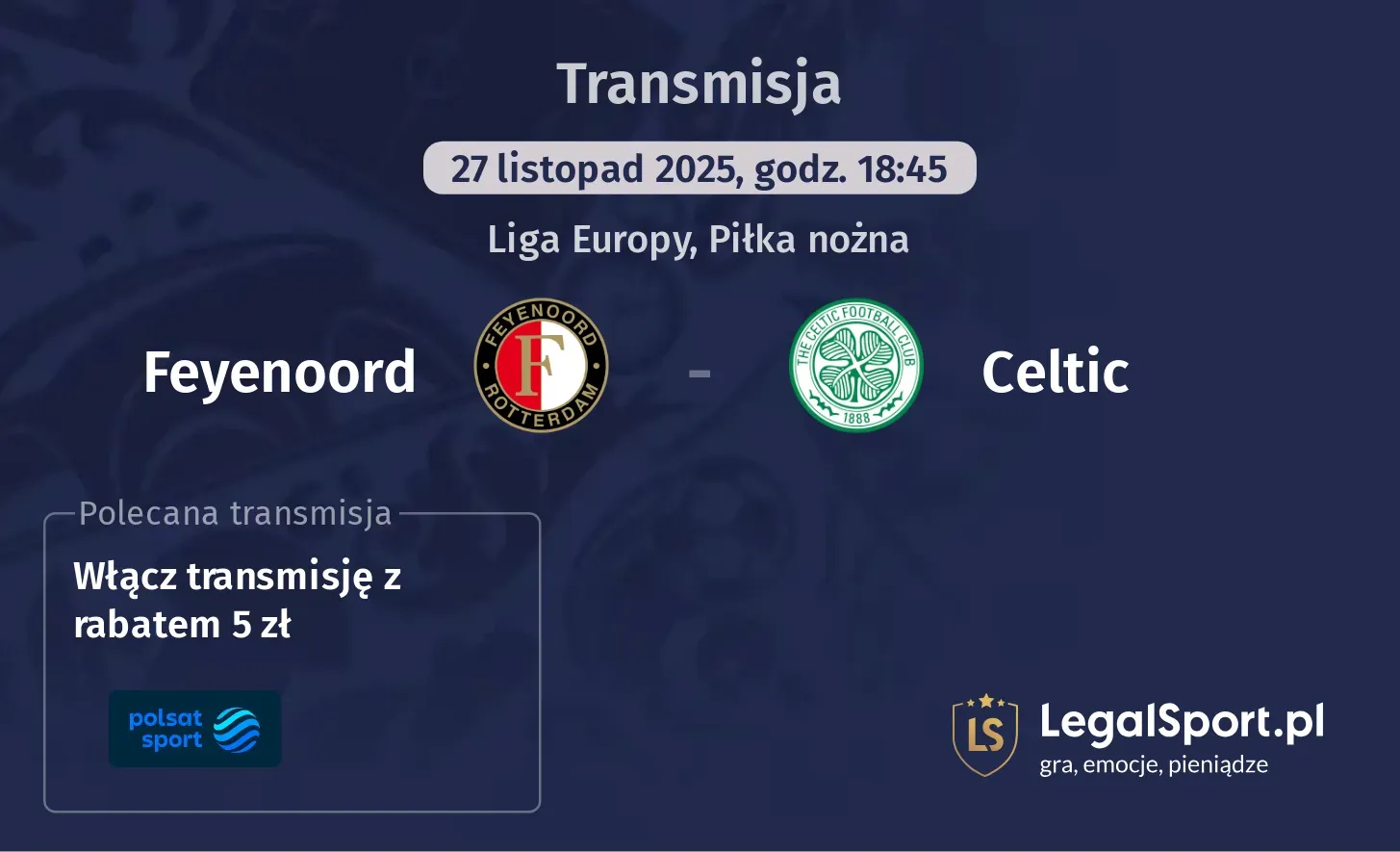 Feyenoord - Celtic Transmisje