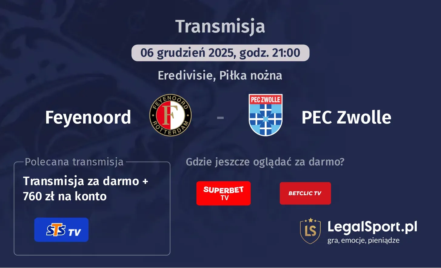Feyenoord - PEC Zwolle Transmisje