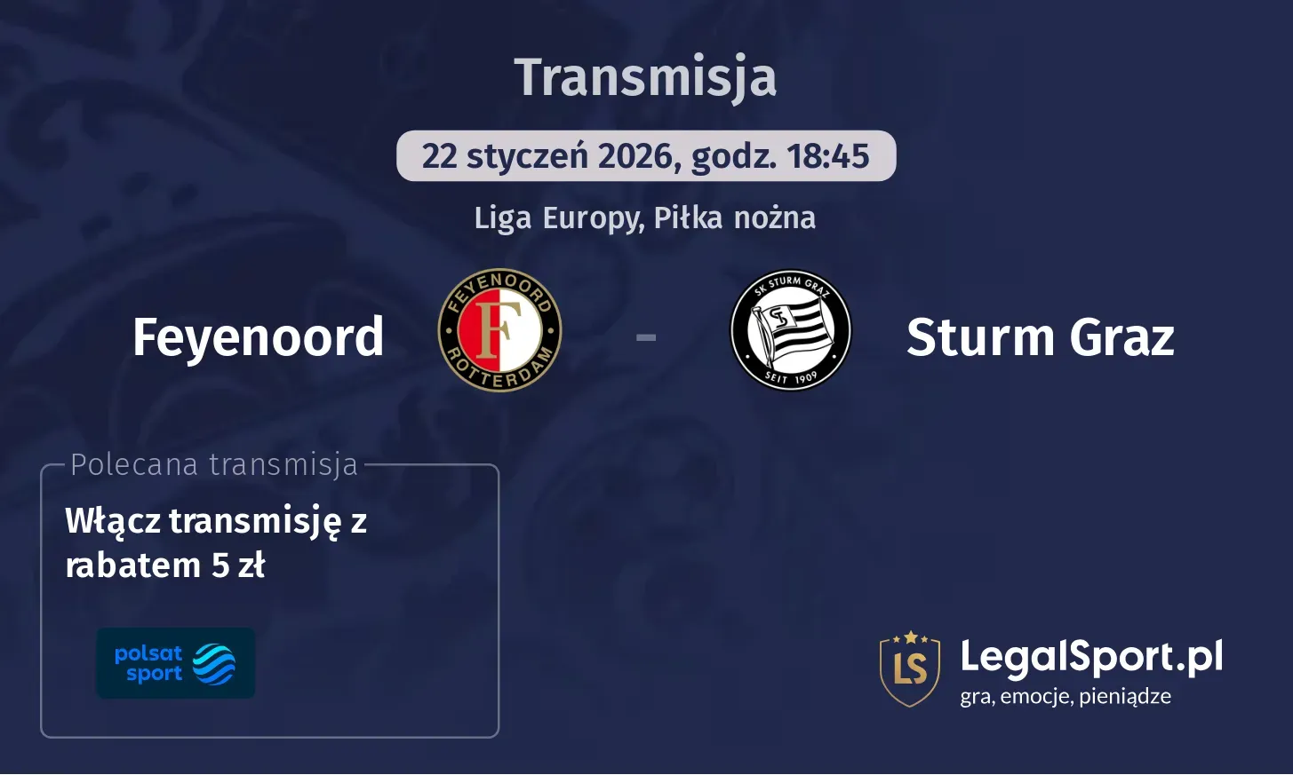 Feyenoord - Sturm Graz Transmisje