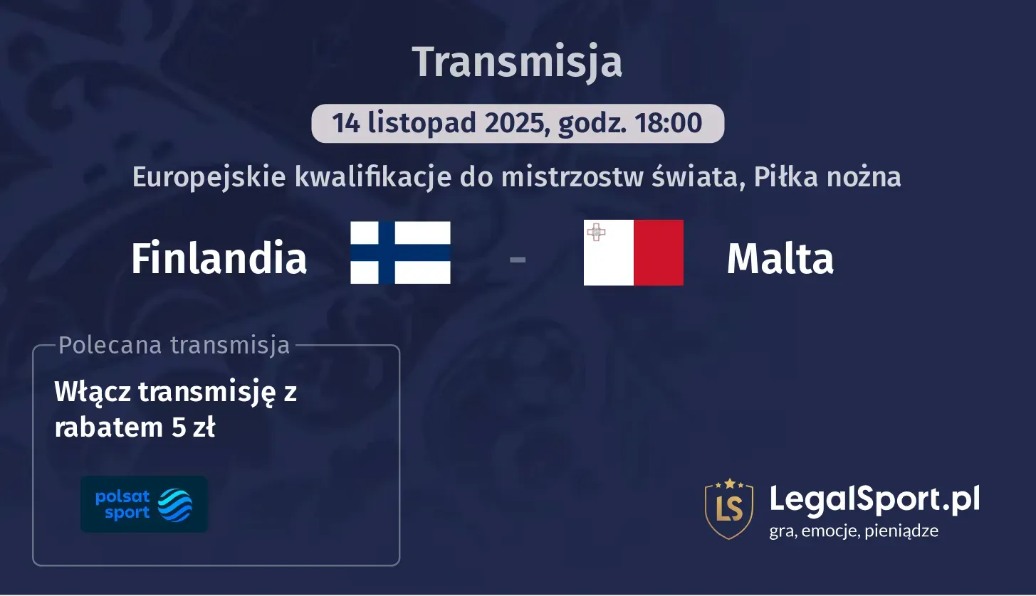 Finlandia - Malta Transmisje