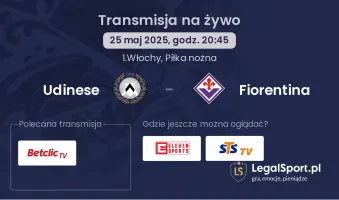 Udinese - Fiorentina gdzie oglądać?