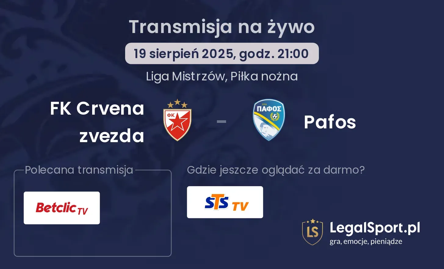 FK Crvena zvezda - Pafos gdzie oglądać?