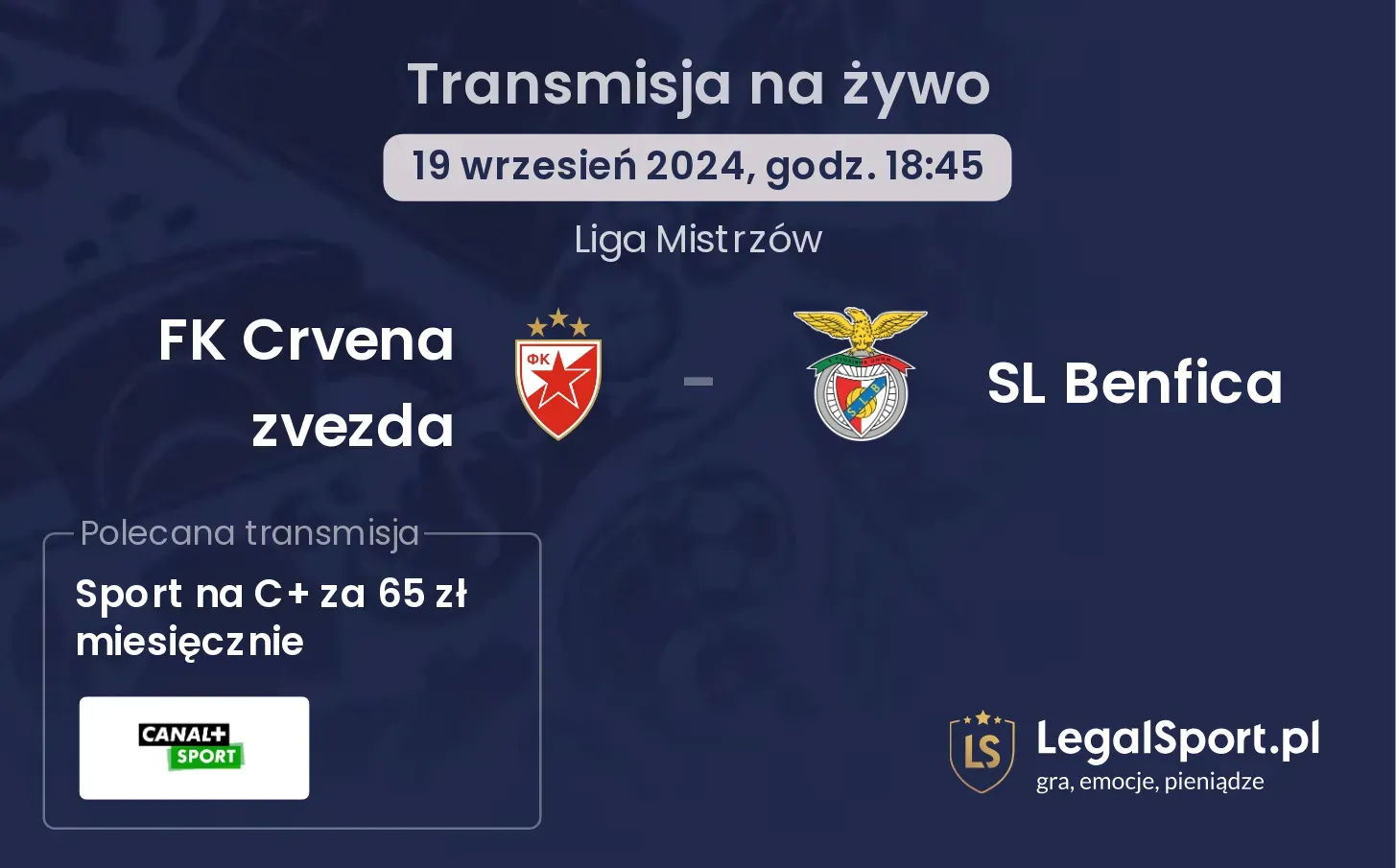 FK Crvena zvezda - SL Benfica gdzie oglądać? 19.09, godz. 18:45