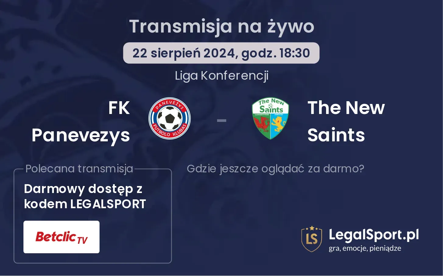 FK Panevezys - The New Saints gdzie oglądać za darmo? 22.08, godz. 18:30