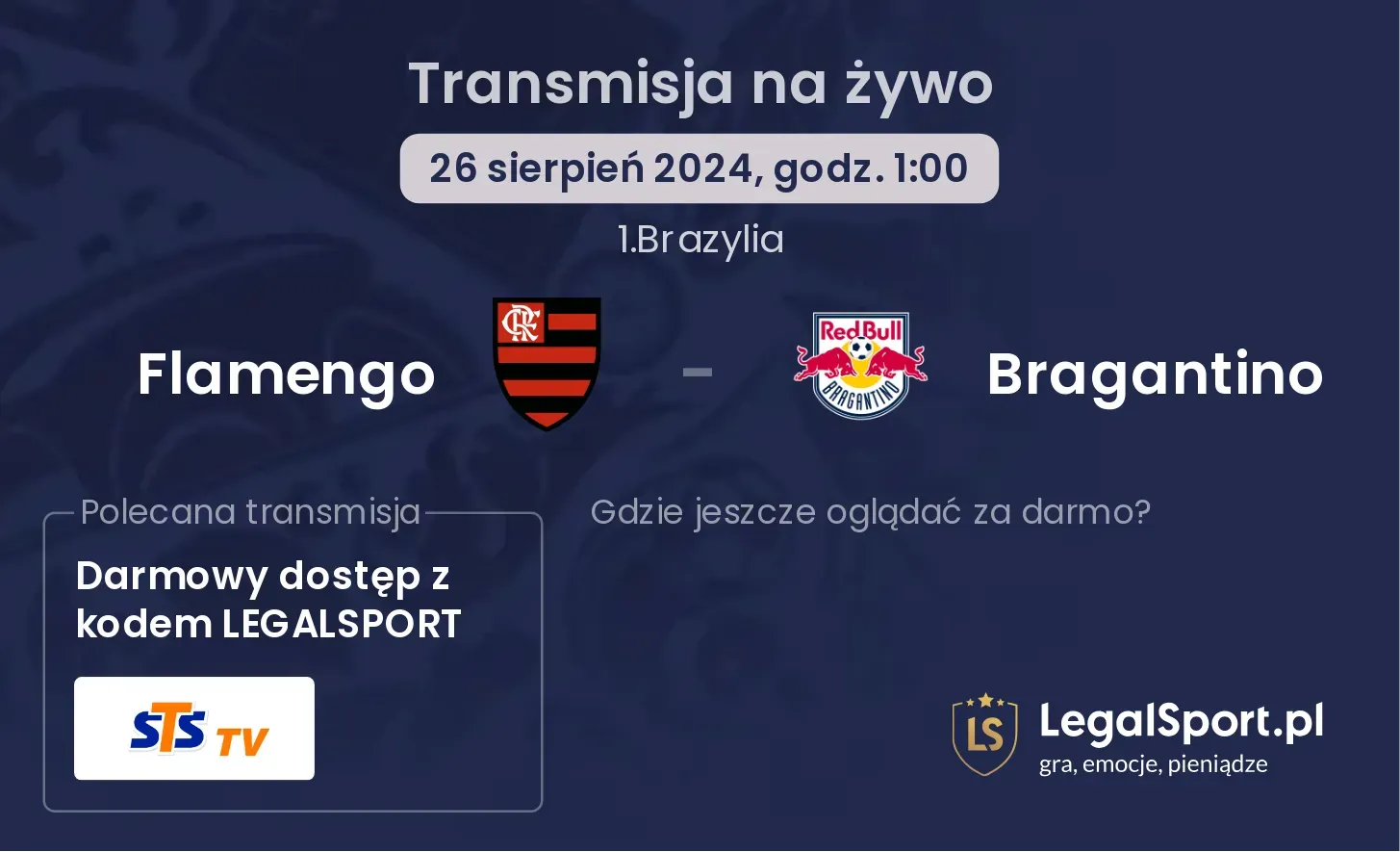 Flamengo - Bragantino gdzie oglądać? 26.08, godz. 01:00