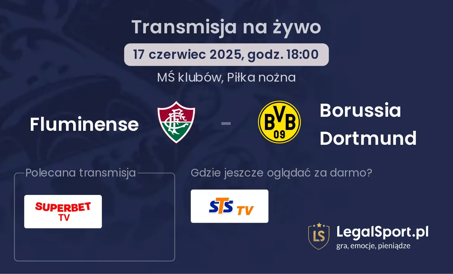 Fluminense - Borussia Dortmund gdzie oglądać transmisję?