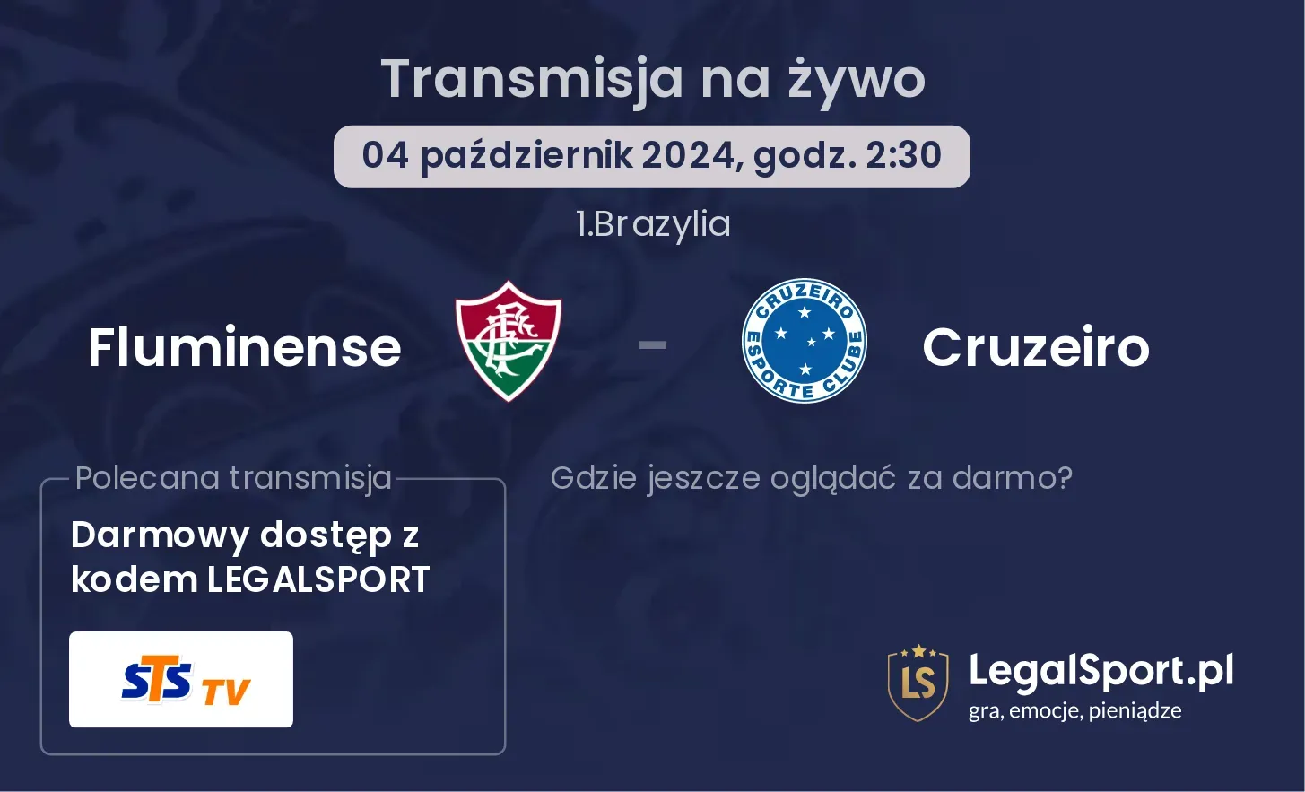 Fluminense - Cruzeiro gdzie oglądać? 04.10, godz. 02:30