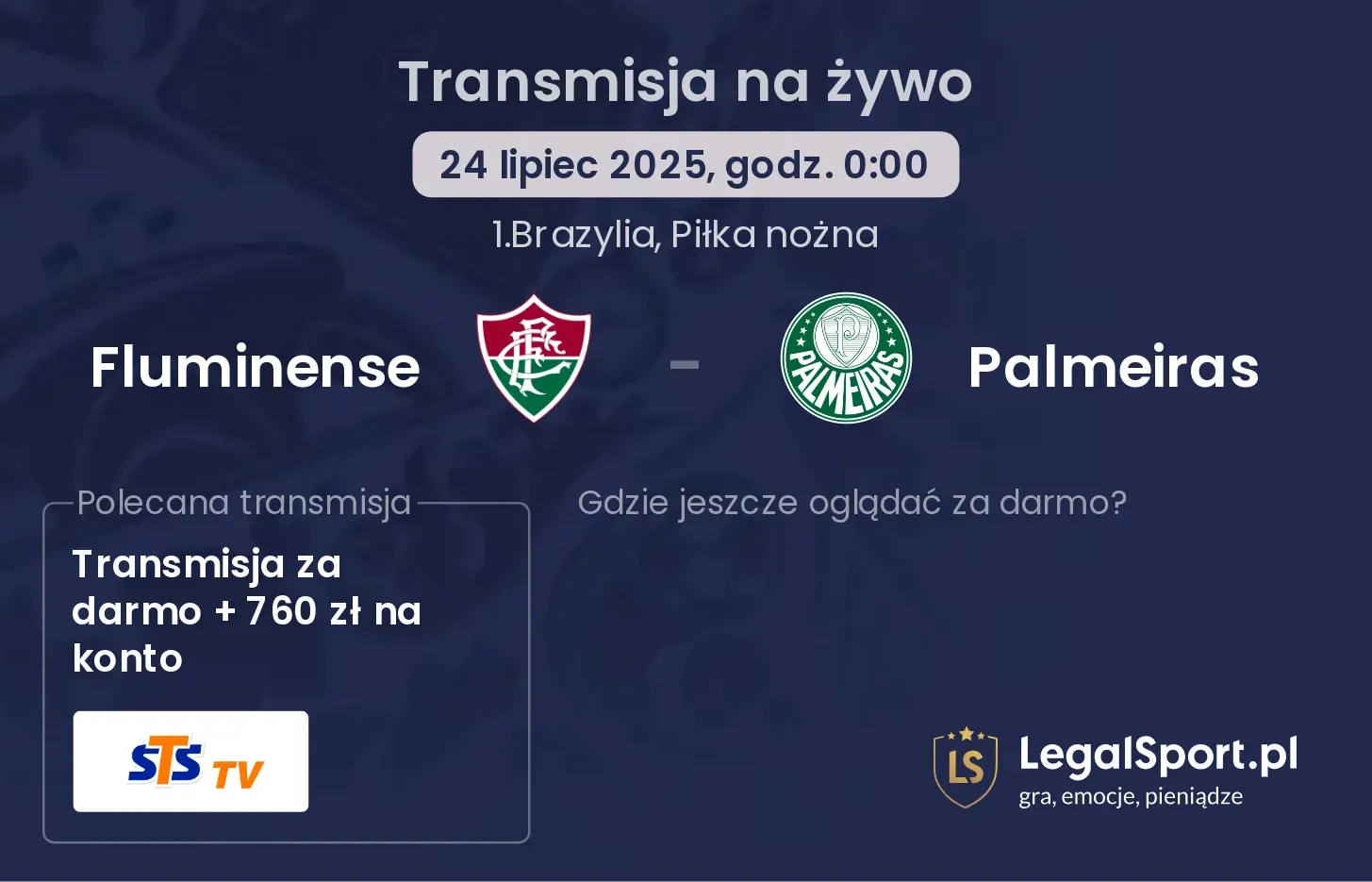 Fluminense - Palmeiras gdzie oglądać?
