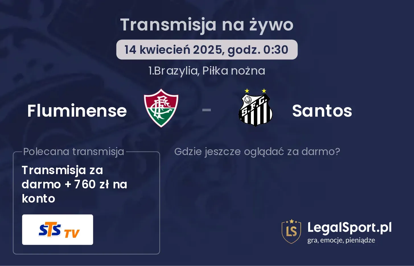 Fluminense - Santos gdzie oglądać?