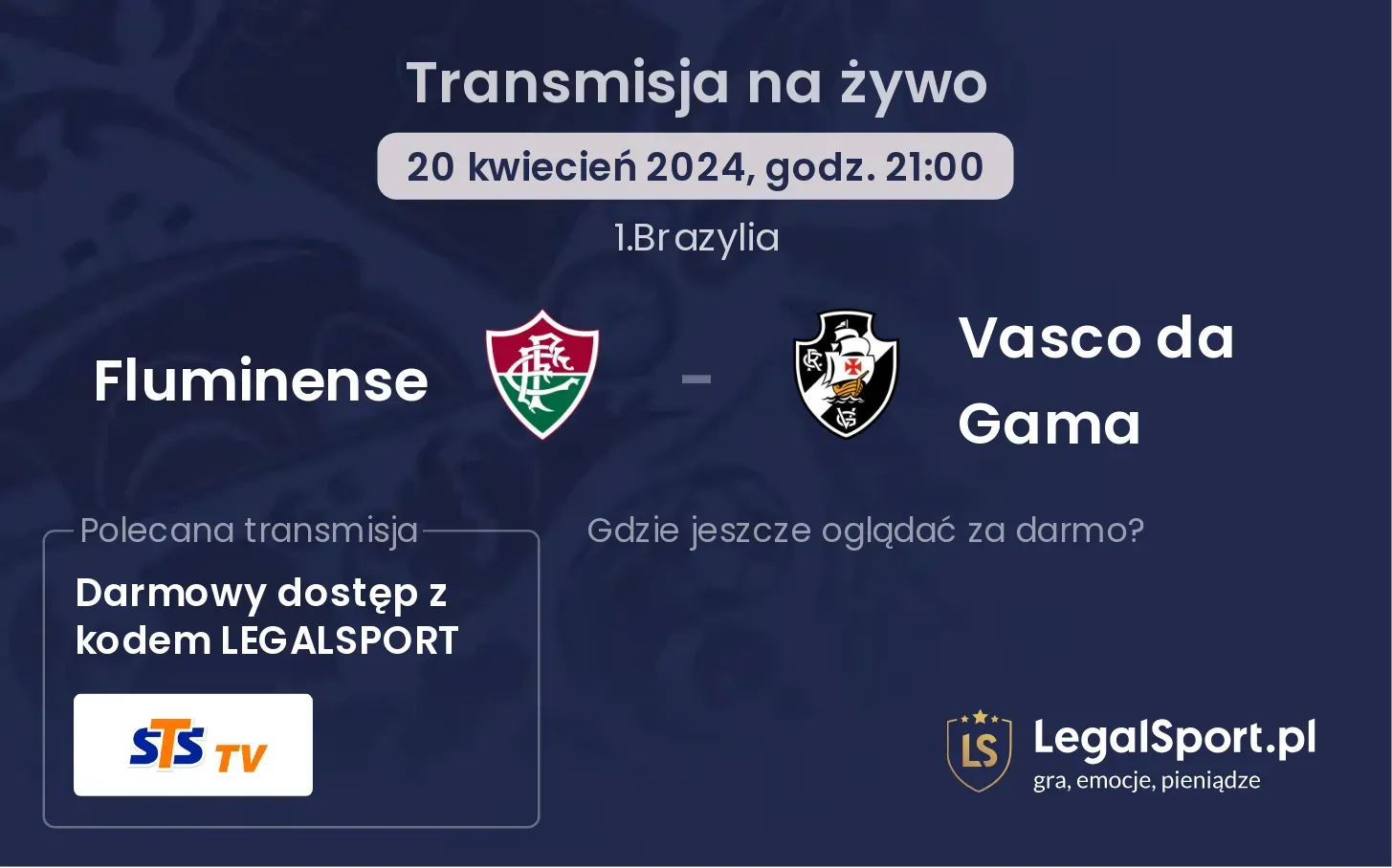 Fluminense - Vasco da Gama transmisja na żywo