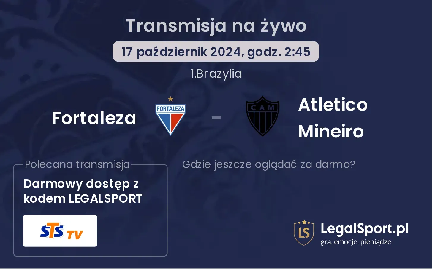 Fortaleza - Atletico Mineiro gdzie oglądać? 17.10, godz. 02:45