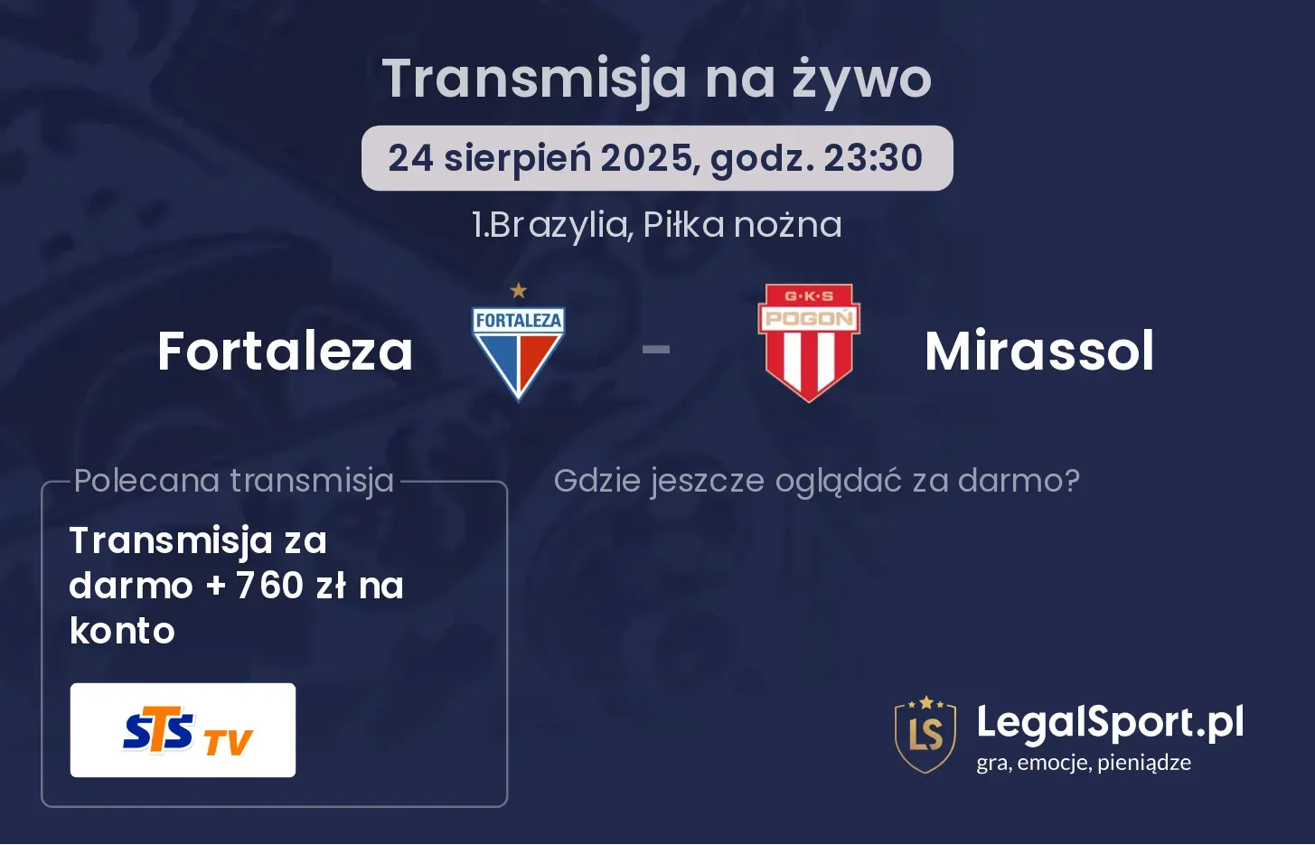 Fortaleza - Mirassol gdzie oglądać?