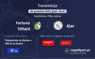Fortuna Sittard - Ajax gdzie oglądać? (06.12)