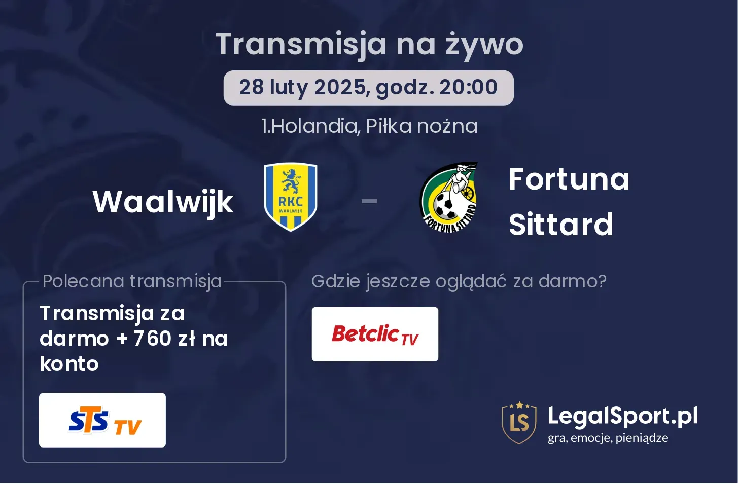 Waalwijk - Fortuna Sittard gdzie oglądać?